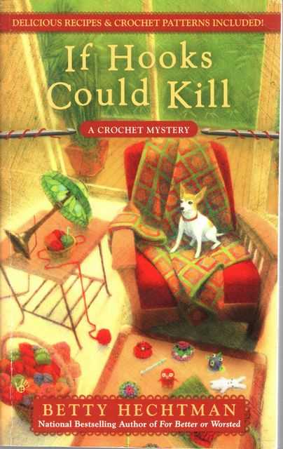 If Looks Could Kill [A Crochet Mystery]