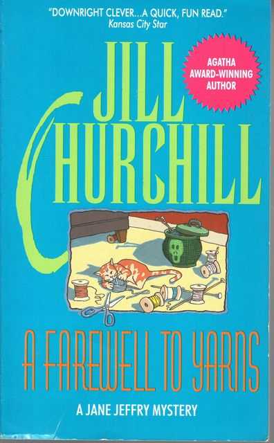 A Farewell to Yarns [A Jane Jeffry Mystery]