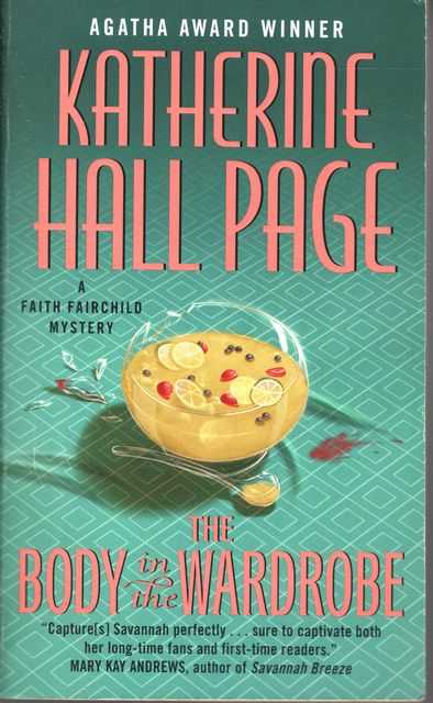 The Body in the Wardrobe [A Faith Fairchild Mystery]
