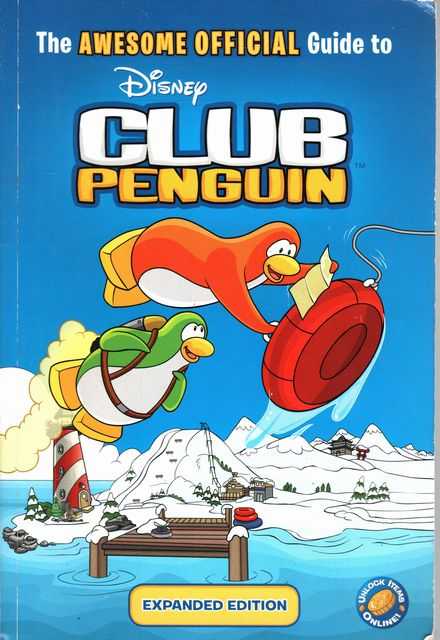 The Awesome Official Guide to Disney Club Penguin [Expanded Edition]