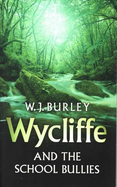 Wycliffe and the School Bullies