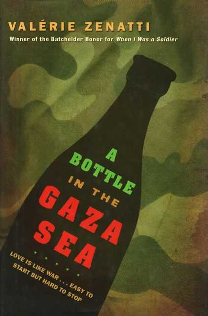 A Bottle In The Gaza Sea