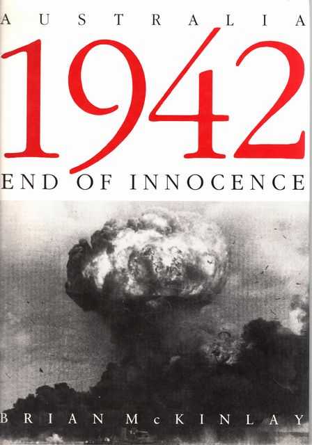 Australia 1942: End of Innocence