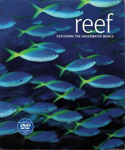 Reef: Exploring the Underwater World
