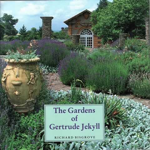 The Gardens of Gertrude Jekyll