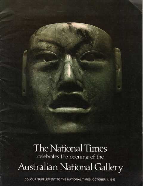 The National Times Celebrates the opening of the Australian National Gallery : Colour Supplement to the National Times, October 1, 1982