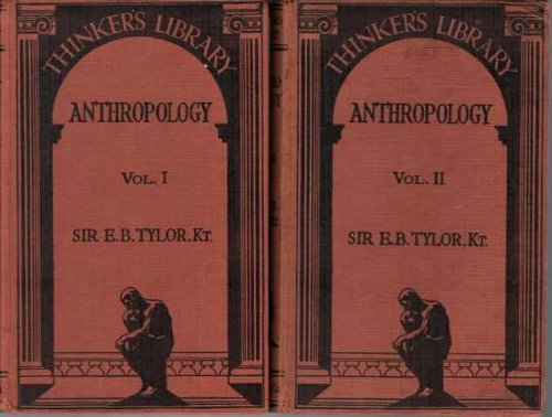 Anthropology Vol I & II: The Introduction to the Study of Man and Civilization [Thinker's Library no.s 14 &15]