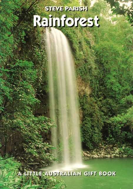 Rainforest [A Little Australian Gift Book]