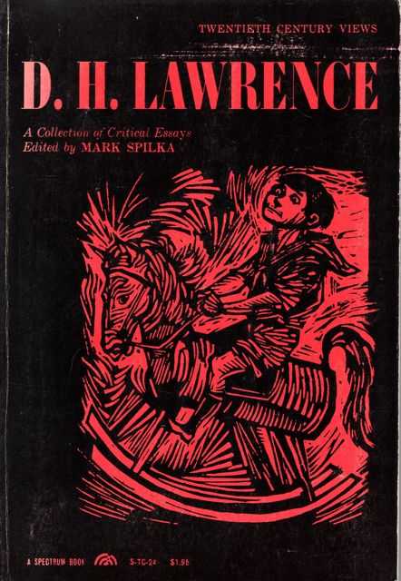 D. H. Lawrence: A Collection of Critical Essays [Twentieth Century Views]