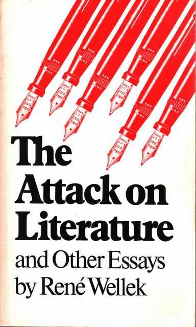 The Attack on Literature and Other Essays
