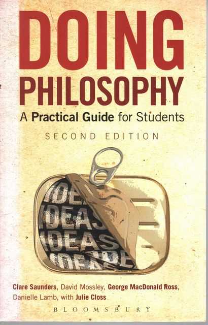 Doing Philosophy: A Practical Guide for Students
