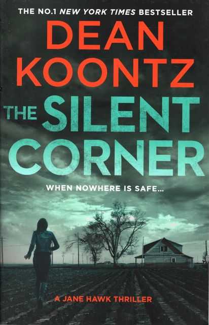 The Silent Corner [A Jane Hawk Thriller]