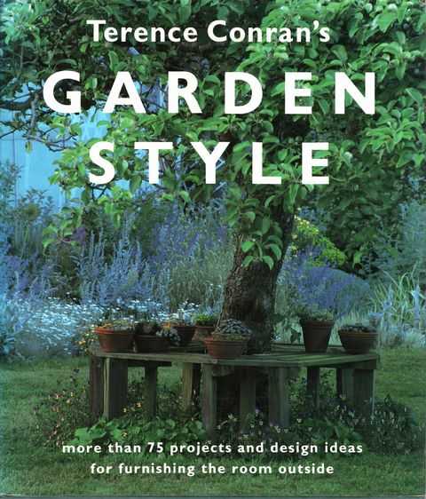 Terence Conran's Garden Style
