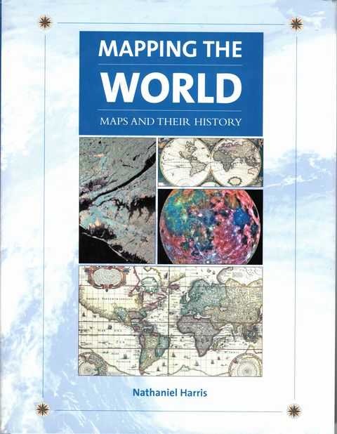Mapping the World: Maps and Their History