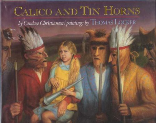 CALICO AND TIN HORNS