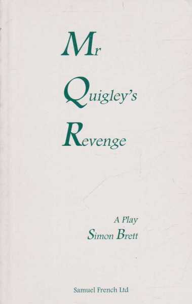 MR QUIGLEY'S REVENGE