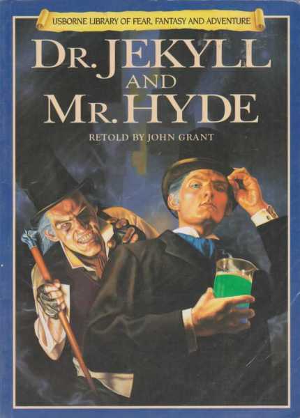 DR. JEKYLL AND MR. HYDE [ Usborne Library of Fear and Fantasy Series ]