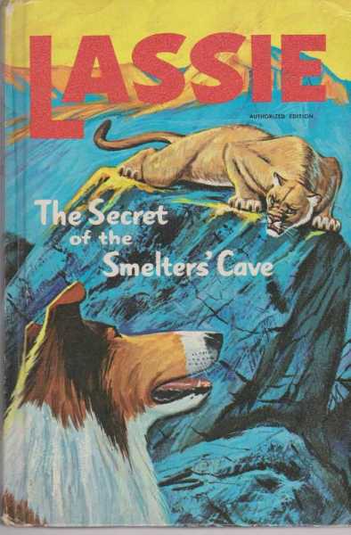 LASSIE - The Secret of the Smelter's Cave