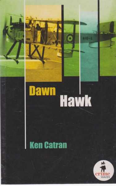 DAWN HAWK [Crime Waves Series]