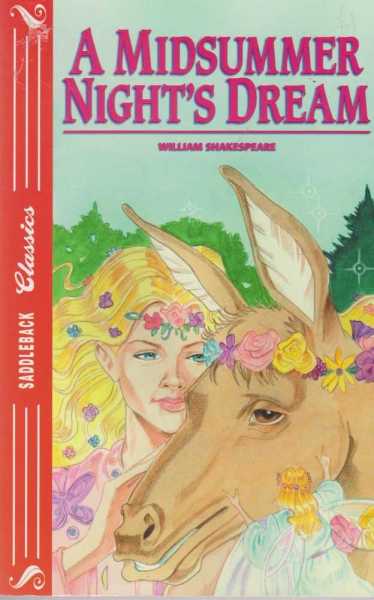 A MIDSUMMER NIGHT'S DREAM ( Saddleback Classics )