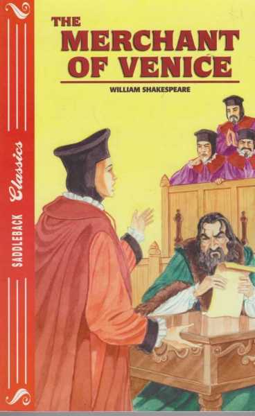 THE MERCHANT OF VENICE ( Saddleback Classics )