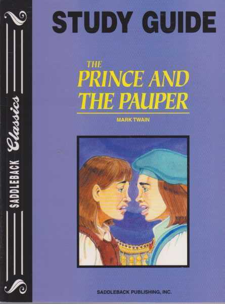 THE PRINCE AND THE PAUPER - With Study Guide ( Saddleback Classics )