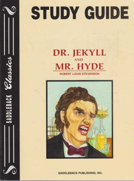 DR. JEKYLL AND MR. HYDE - With Study Guide ( Saddleback Classics )