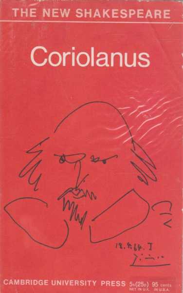 THE TRAGEDY OF CORIOLANUS ( The New Shakespeare )