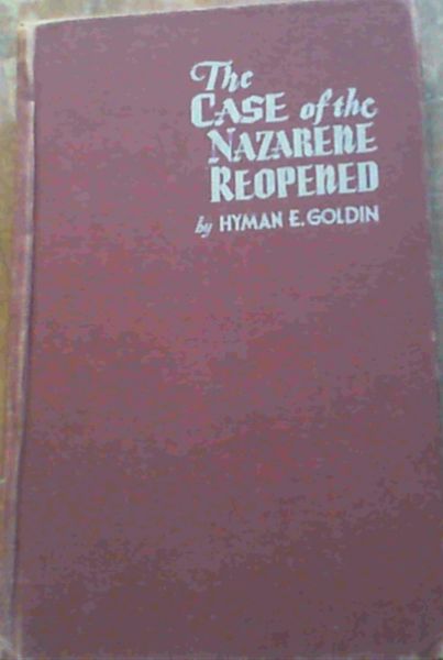 The Case of the Nazarene Reopened