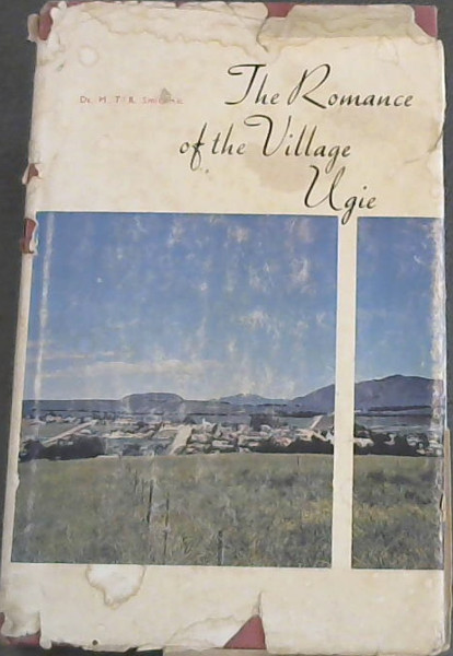 The Romance of the Village Ugie