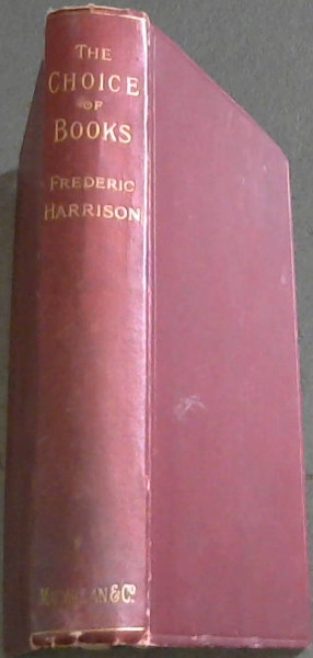 The Choice Of Books and Other Literary Pieces