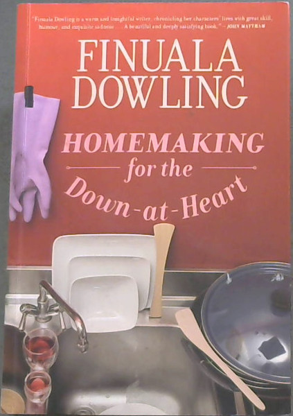 Homemaking for the Down-at-Heart