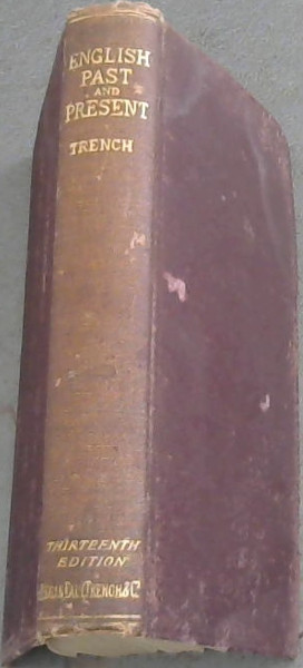 English Past and Present : Eight Lectures