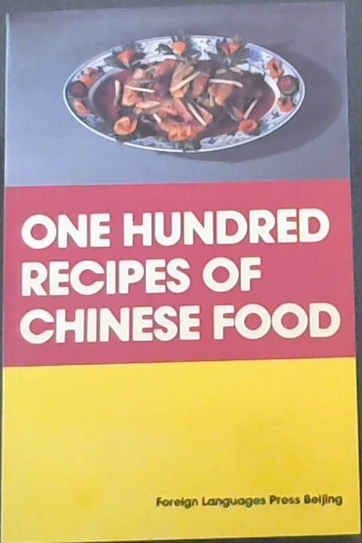 One Hundred Recipes of Chinese Food