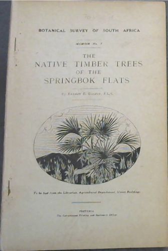 Botanical Survey of South Africa, Memoir No. 2 : Botanical Survey of Natal and Zululand