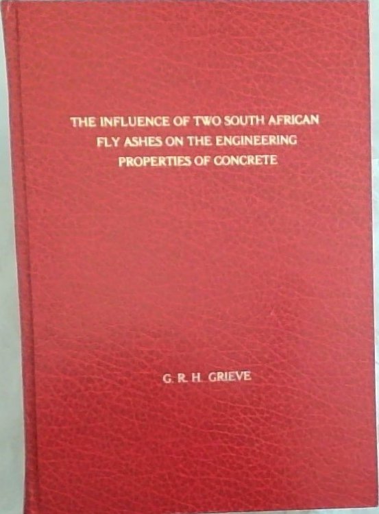 The Influence of Two South African Fly Ashes on the Engineering Properties [Thesis]