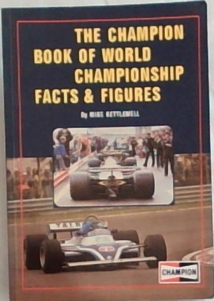 The Champion Book Of World Championship Facts & Figures