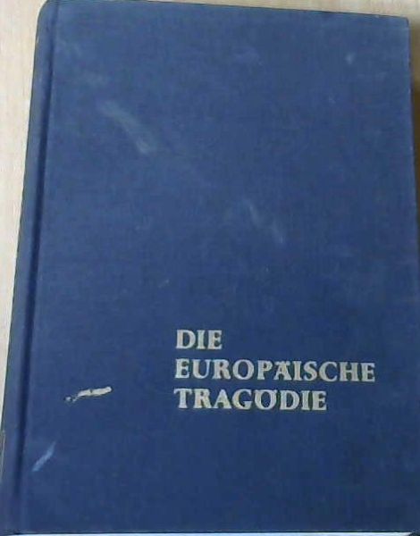 Die europaische Tragodie