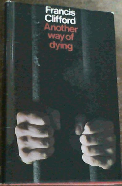 Another Way of Dying