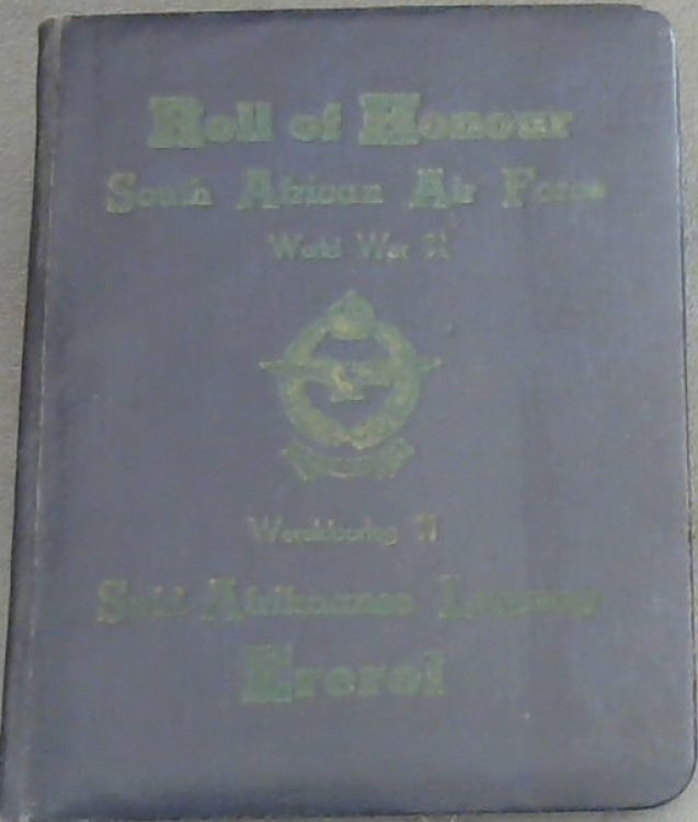 Roll of Honour; South African Air Force World War 2 1939-1945