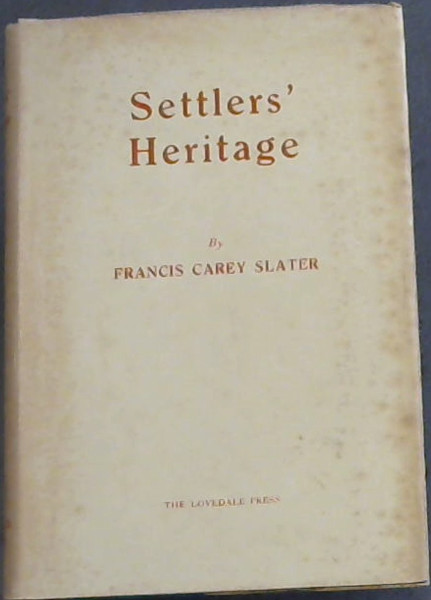 SETTLERS' HERITAGE
