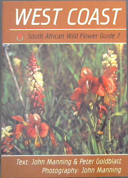 South African Wild Flower Guide: West Coast No. 7