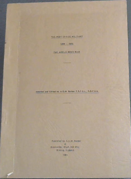 The Post Pffice Militant 1899 - 1902 : The Anglo Boer War