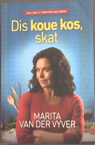 Dis koue kos, skat - Nou ook 'n treffer-rolprent