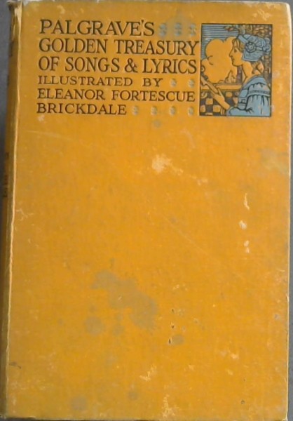 Palgraves Golden Treasury of Songs & Lyrics