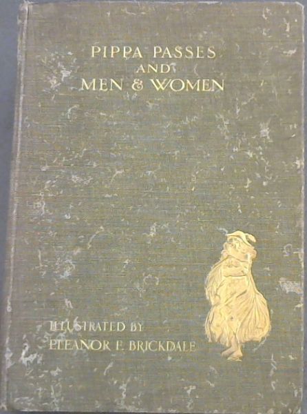 Pippa Passes and Men & Women