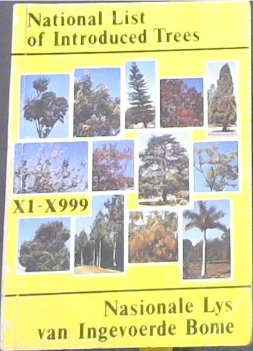 Image for National list of introduced trees (X1 - X999) National list of introduced trees (X1 - X999)