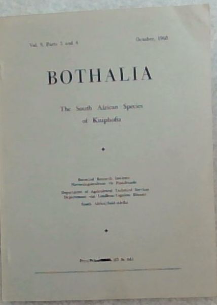 Bothalia Volume 9, Parts 3 and 4: The South African Species of Kniphofia