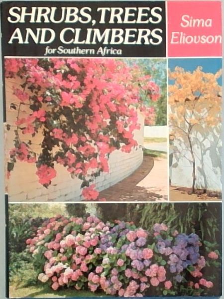 Shrubs, Trees and Climbers