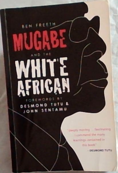 Mugabe and the White African